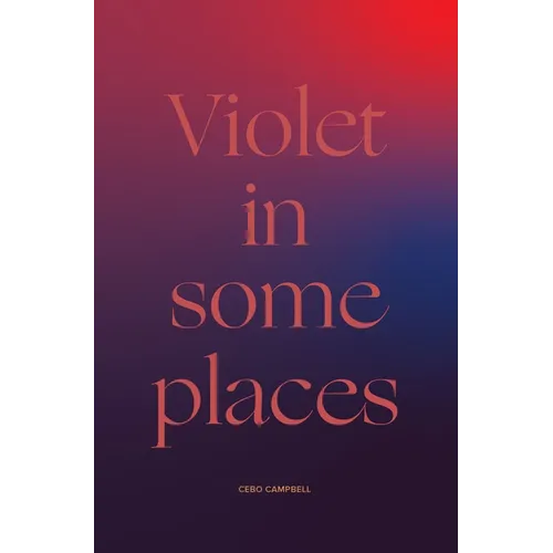 Violet in Some Places