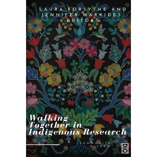 Walking Together in Indigenous Research