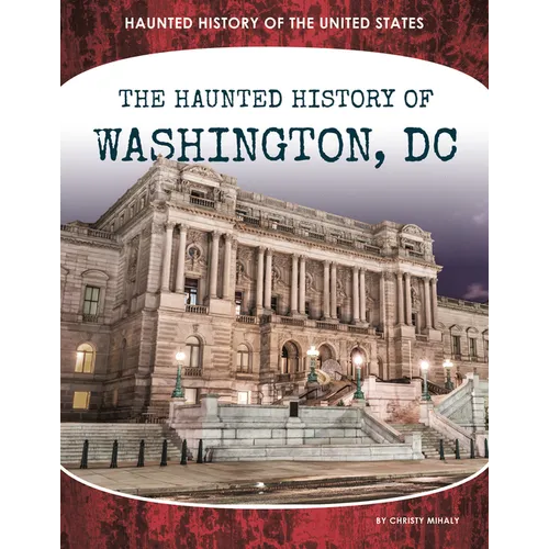 Haunted History of Washington, DC