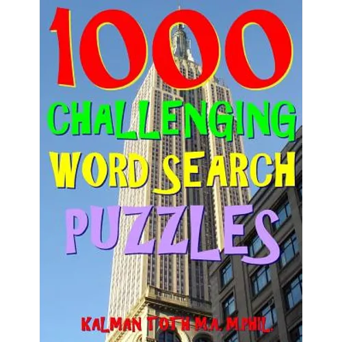 1000 Challenging Word Search Puzzles: Fun Way to Improve Your IQ