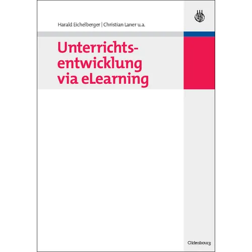 Unterrichtsentwicklung Via Elearning