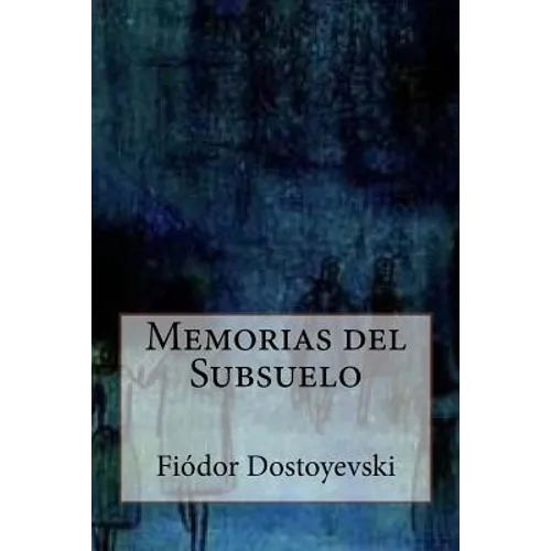 Memorias del Subsuelo