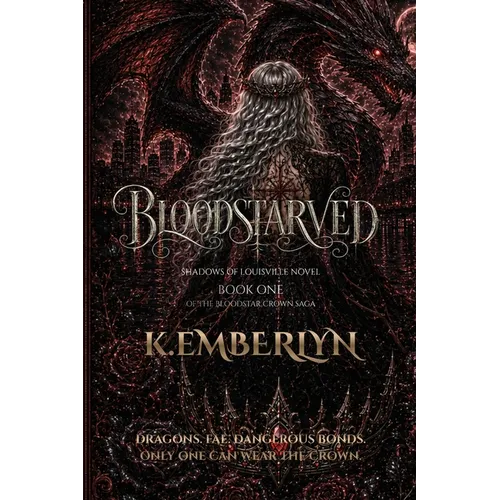 Bloodstarved: Shadows of Louisville