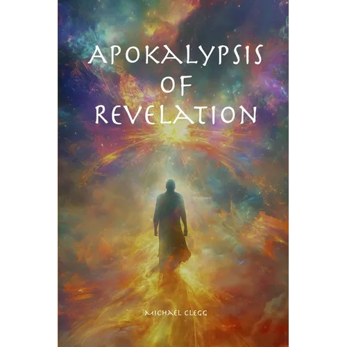 Apokalypsis of Revelation: Apocalypse