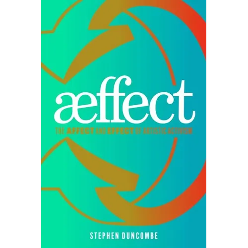 Aeffect: The Affect and Effect of Artistic Activism