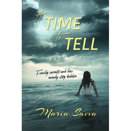 A Time To Tell