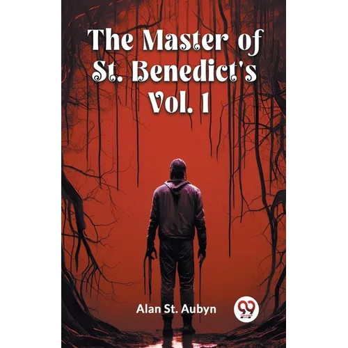 The master of St. Benedict's Vol. 1