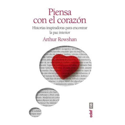 Piensa Con El Corazon
