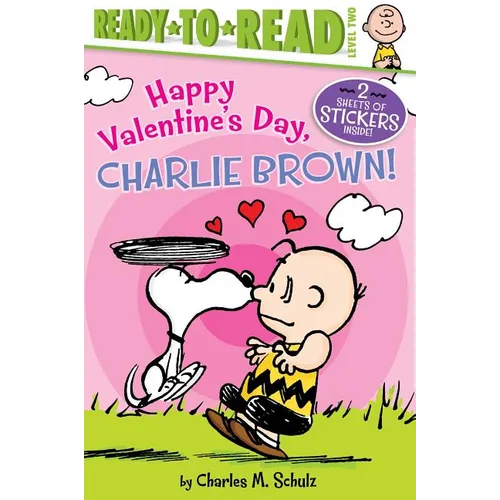 Happy Valentine's Day, Charlie Brown!: Ready-To-Read Level 2
