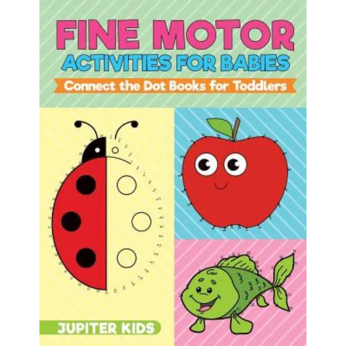 Fine Motor Activities for Babies - Connect the Dot Books for Toddlers