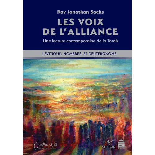 Les Voix de l'Alliance: Lévitique, Nombres, Deutéronome