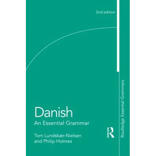 Danish: An Essential Grammar