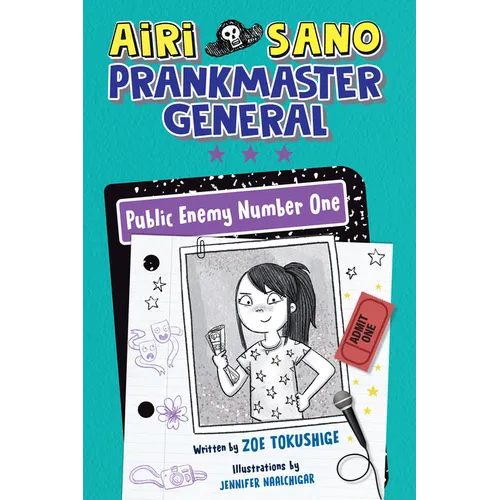 Airi Sano, Prankmaster General: Public Enemy Number One