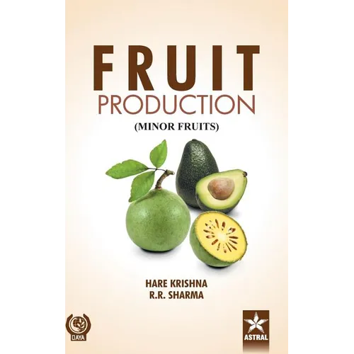 Fruit Production: Minor Fruits