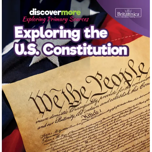 Exploring the U.S. Constitution