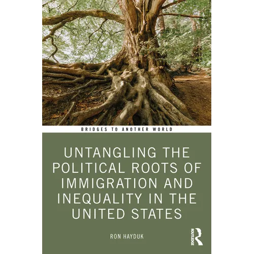 Untangling the Political Roots of Immigration and Inequality in the United States