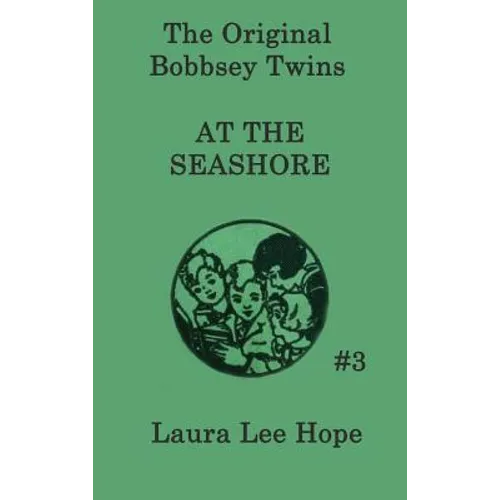 The Bobbsey Twins at the Seashore