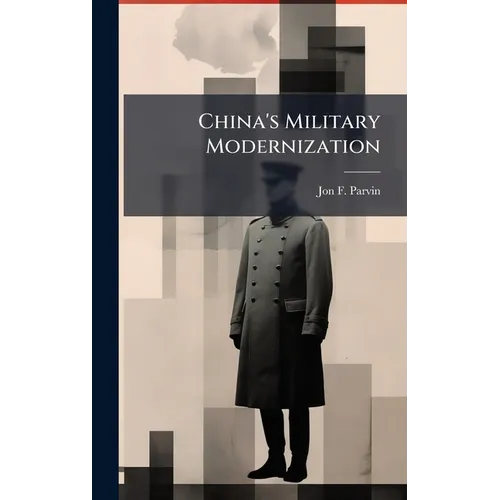China's Military Modernization