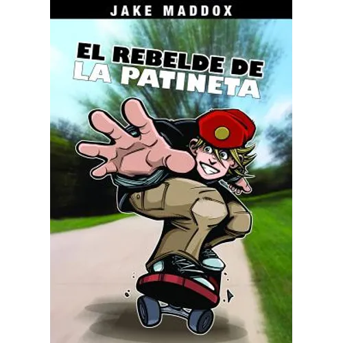 El Rebelde de la Patineta