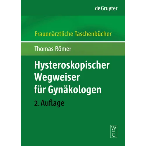 Hysteroskopischer Wegweiser Für Gynäkologen