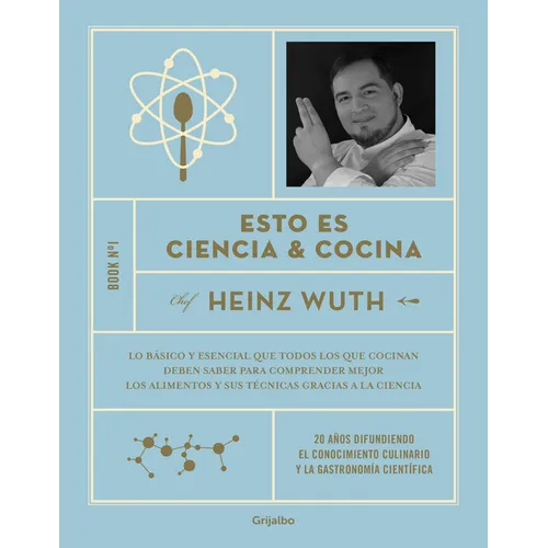 Esto Es Ciencia Y Cocina / This Is Science and Cooking