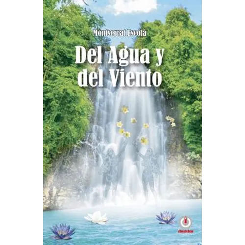 Del agua y del viento