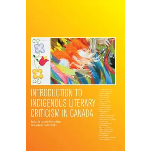 Introduction to Indigenous Literary Criticism in Canada