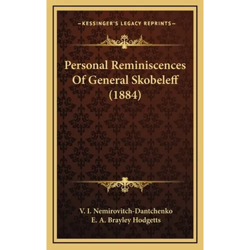 Personal Reminiscences Of General Skobeleff (1884)