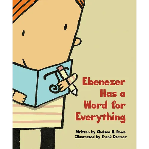 Ebenezer Has a Word for Everything