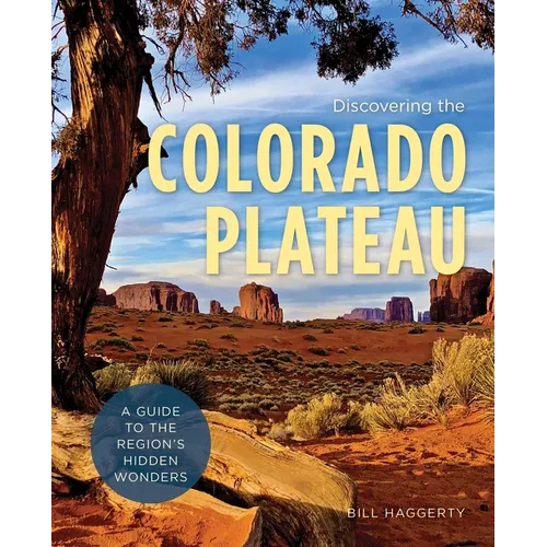 Discovering the Colorado Plateau