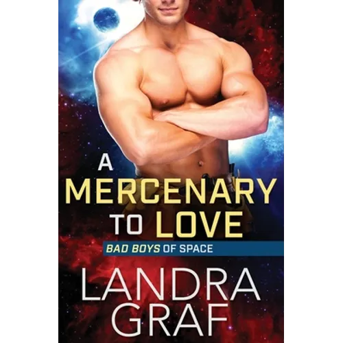 A Mercenary to Love