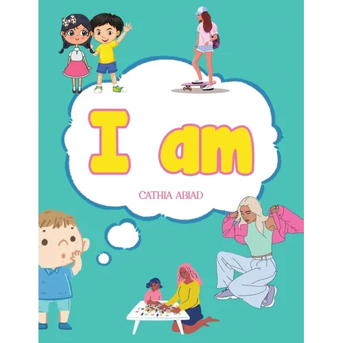 I Am