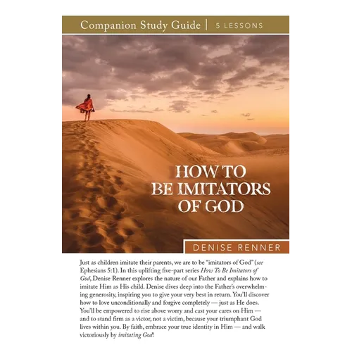 How To Be Imitators of God Study Guide