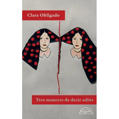 Tres Maneras de Decir Adiós