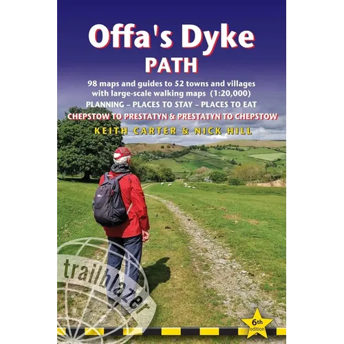 Offa's Dyke Path: British Walking Guide: Planning, Places to Stay, Places to Eat; Includes 98 Large-Scale Walking Maps