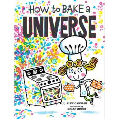 How to Bake a Universe