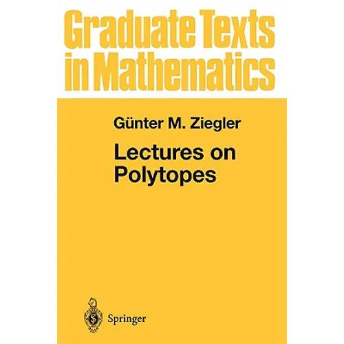 Lectures on Polytopes