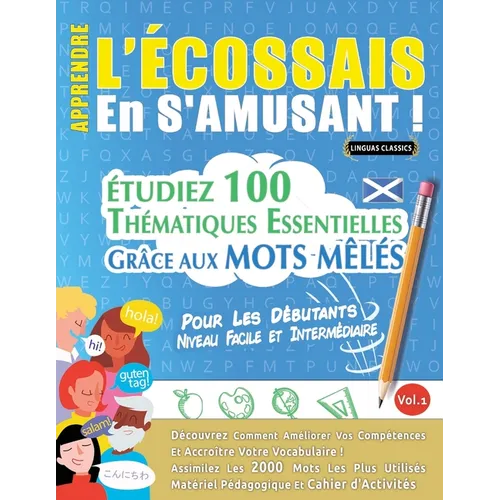 Apprendre l'Écossais En s'Amusant - Pour Les Débutants: Niveau Facile Et Intermédiaire - Étudiez 100 Thématiques Essentielles Grâce Aux Mots Mêlés - V