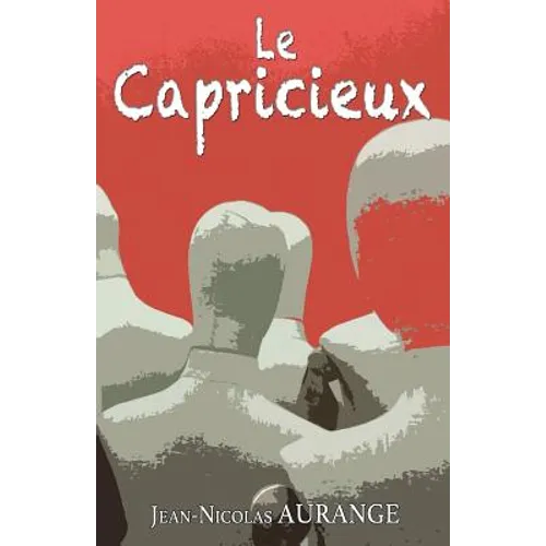 Le Capricieux