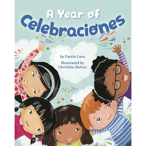 A Year of Celebraciones
