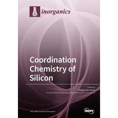 Coordination Chemistry of Silicon