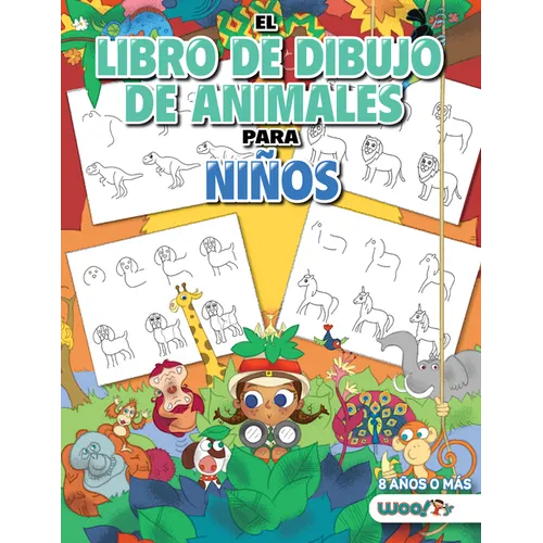 El Libro de Dibujo de Animales Para Niños: Cómo Dibujar 365 Animales, Paso a Paso (Libros Para Niños de 10 Años, Libros Para Niños de 10 Años)