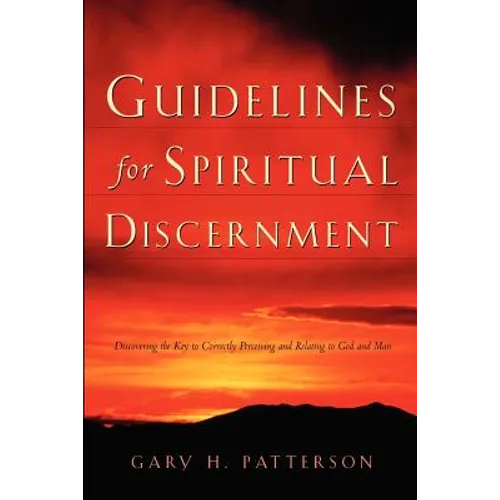 Guidelines For Spiritual Discernment