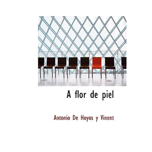 A Flor de Piel