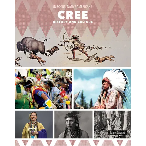 Cree History and Culture
