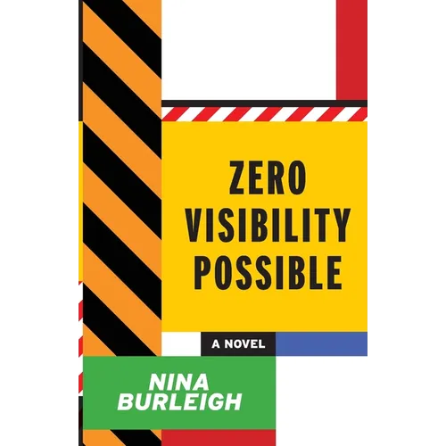 Zero Visibility Possible