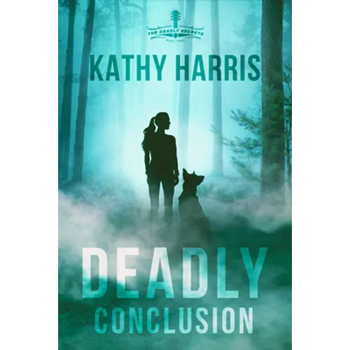 Deadly Conclusion