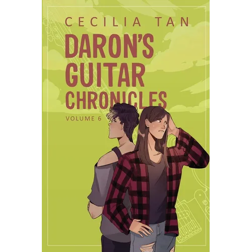 Daron's Guitar Chronicles: Volume 6