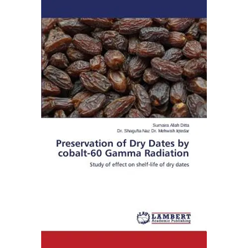 Preservation of Dry Dates by cobalt-60 Gamma Radiation
