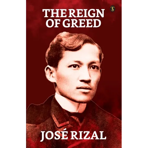The Reign of Greed